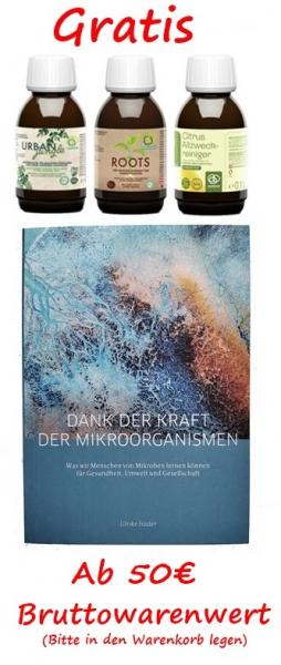 Gratis ab 50€ Bruttowarenwert | 1 Buch Dank der Kraft der Mikroorganismen | 3 mal Multikraftprodukte je 100ml